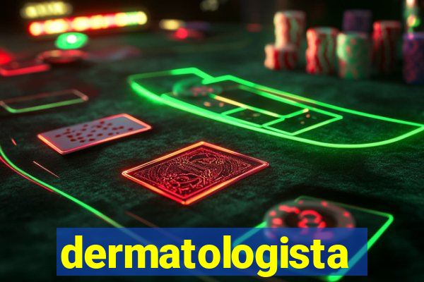 dermatologista quanto ganha